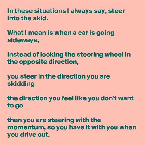 steer into the skid meaning|steering out of a skid.